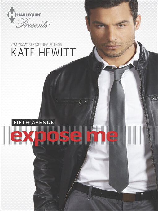 Title details for Expose Me by Kate Hewitt - Available